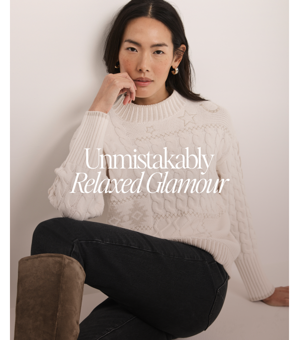 Unmistakably Relaxed Glamour