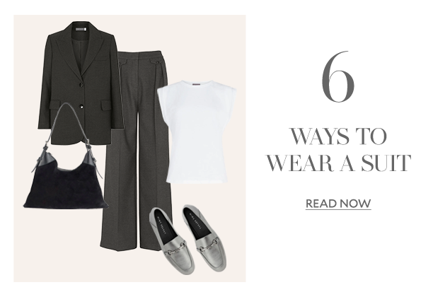 6 WAYS TO WEAR A SUIT. READ NOW. 