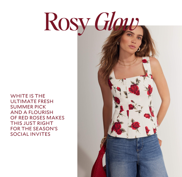 ROSY GLOW. WHITE IS THE ULTIMATE GLOSSY SUMMER DRESS PICK AND A FLOURISH OF RED ROSES MAKES THIS JUST RIGHT FOR THE SEASONS SOCIAL INVITES.