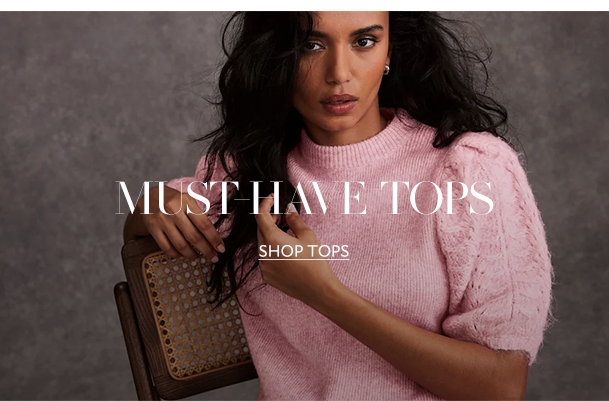 MUST HAVE TOPS