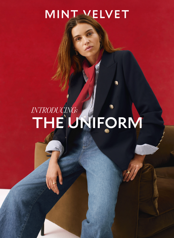 MINT VELVET. INTRODUCING THE UNIFORM.