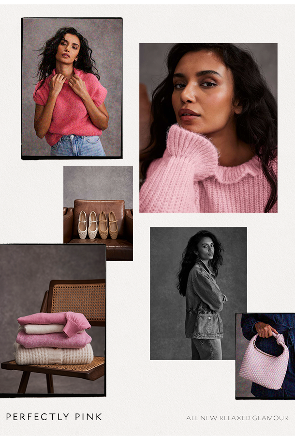 PERFECTLY PINK   ALL NEW RELAXED GLAMOUR 
