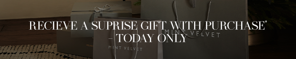 RECIEVE A SUPRISE GIFT WITH PURCHASE - TODAY ONLY. 