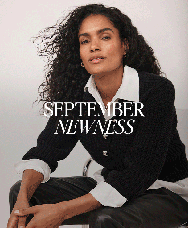 SEPTEMBER NEWNESS