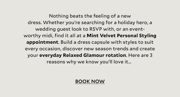 Fine-tune your own sense of style at a Mint Velvet Personal Styling appointment, whether you need a complete closet refit packed with outfitting options, have event-dressing on the mind, or simply want to top up your seasonal wardrobe. Here are 3 reasons why we know you’ll love it... 