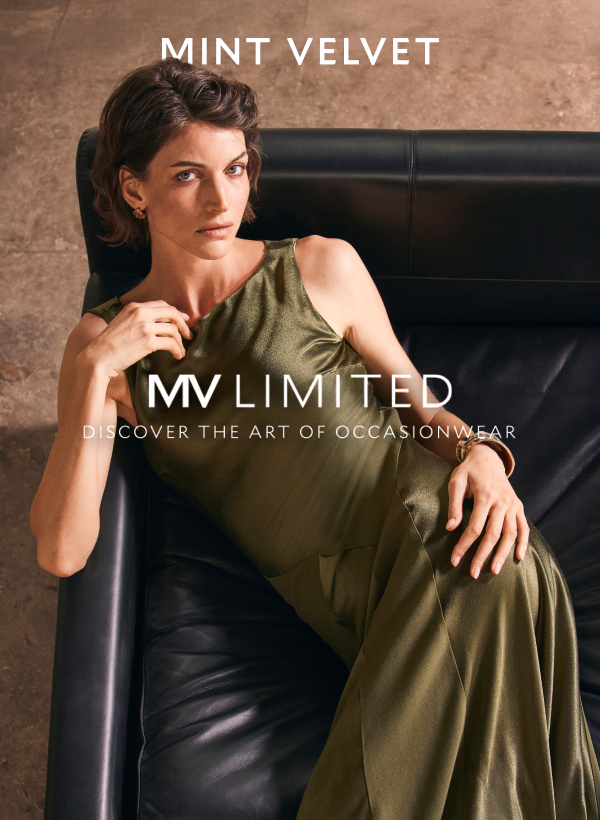 MINT VELVET. MV LIMITED. DISCOVER THE ART OF OCCASIONWEAR.