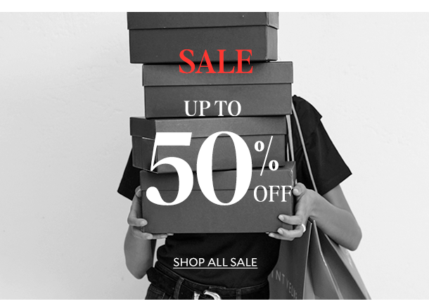 SALE UP TO 50% OFF. SHOP ALL SALE. 