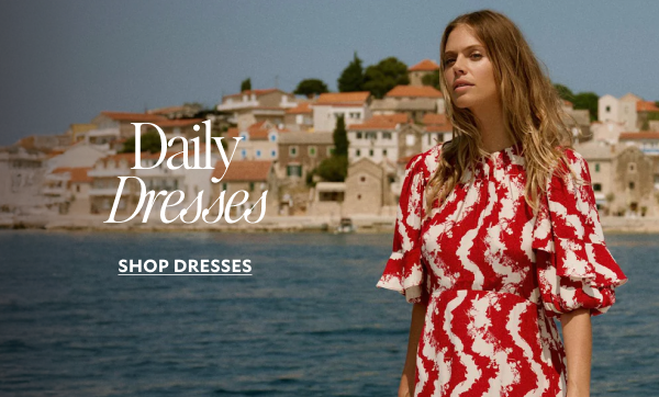 Daily Dresses, SHOP DRESSES.