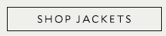 SHOP JACKETS