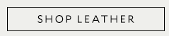SHOP LEATHER