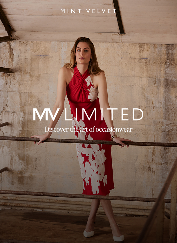 MINT VELVET. MV LIMITED. Discover the art of occasionwear. 