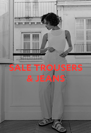 SALE TROUSERS & JEANS