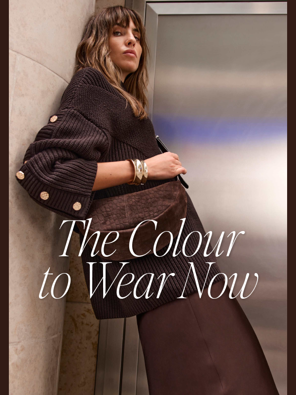 THE COLOUR TO WEAR NOW
