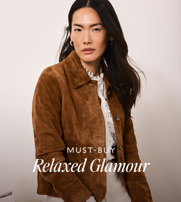 MUST-BUY RELAXED GLAMOUR