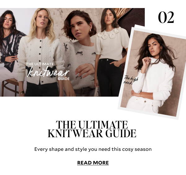THE ULTIMATE KNITWEAR GUIDE. Every shape and style you need this cosy season