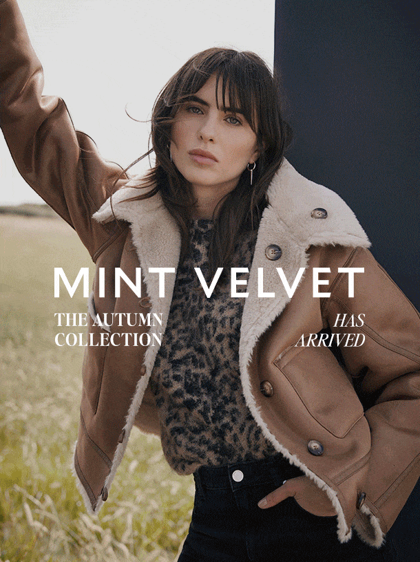 MINT VELVET. THE AUTUMN COLLECTION HAS ARRIVED. 