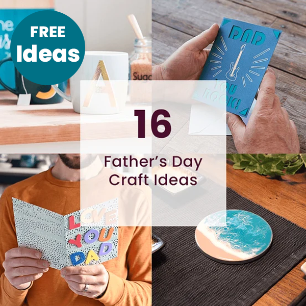 16 Father's Day Craft Ideas