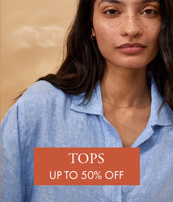 Up to 50% off Tops