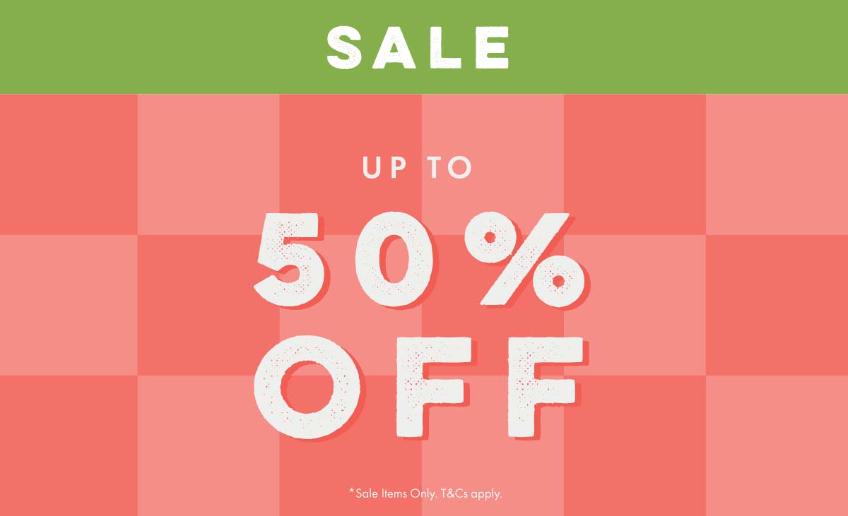 UP TO 50% OFF SALE