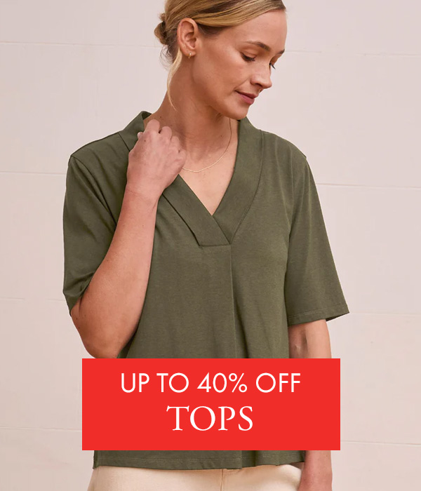 Up to 40% off tops