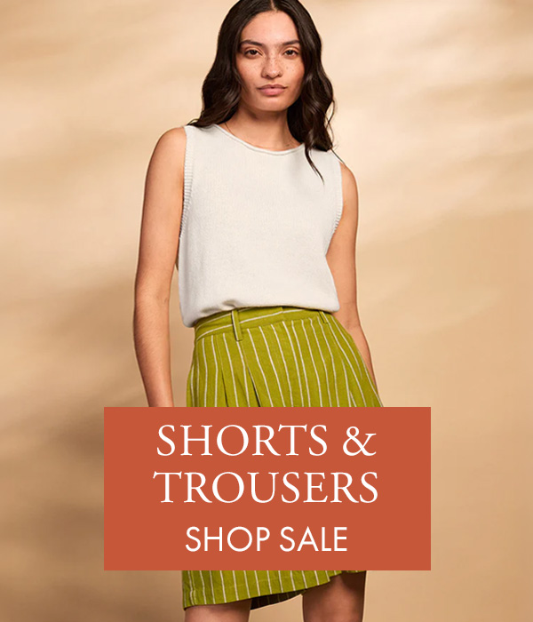 Up to 50% off Shorts & Trousers
