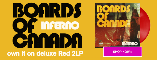 Boards Of Canada | Inferno
