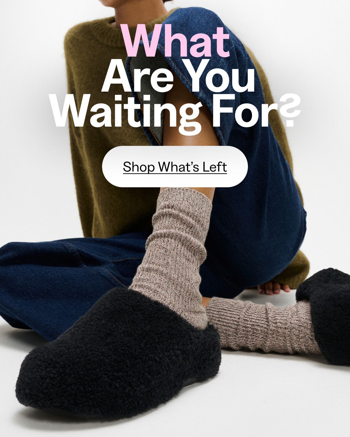 What Are You Waiting For Banner