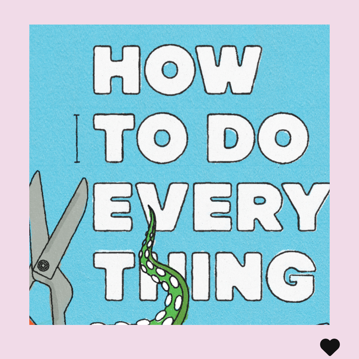 How To Do Everything Podcast Image