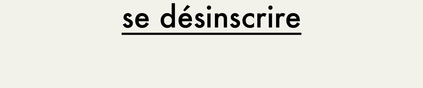 se désinscrire