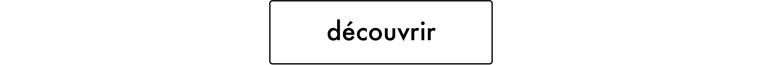 Découvrir