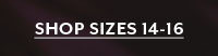 Shop Sizes 14-16