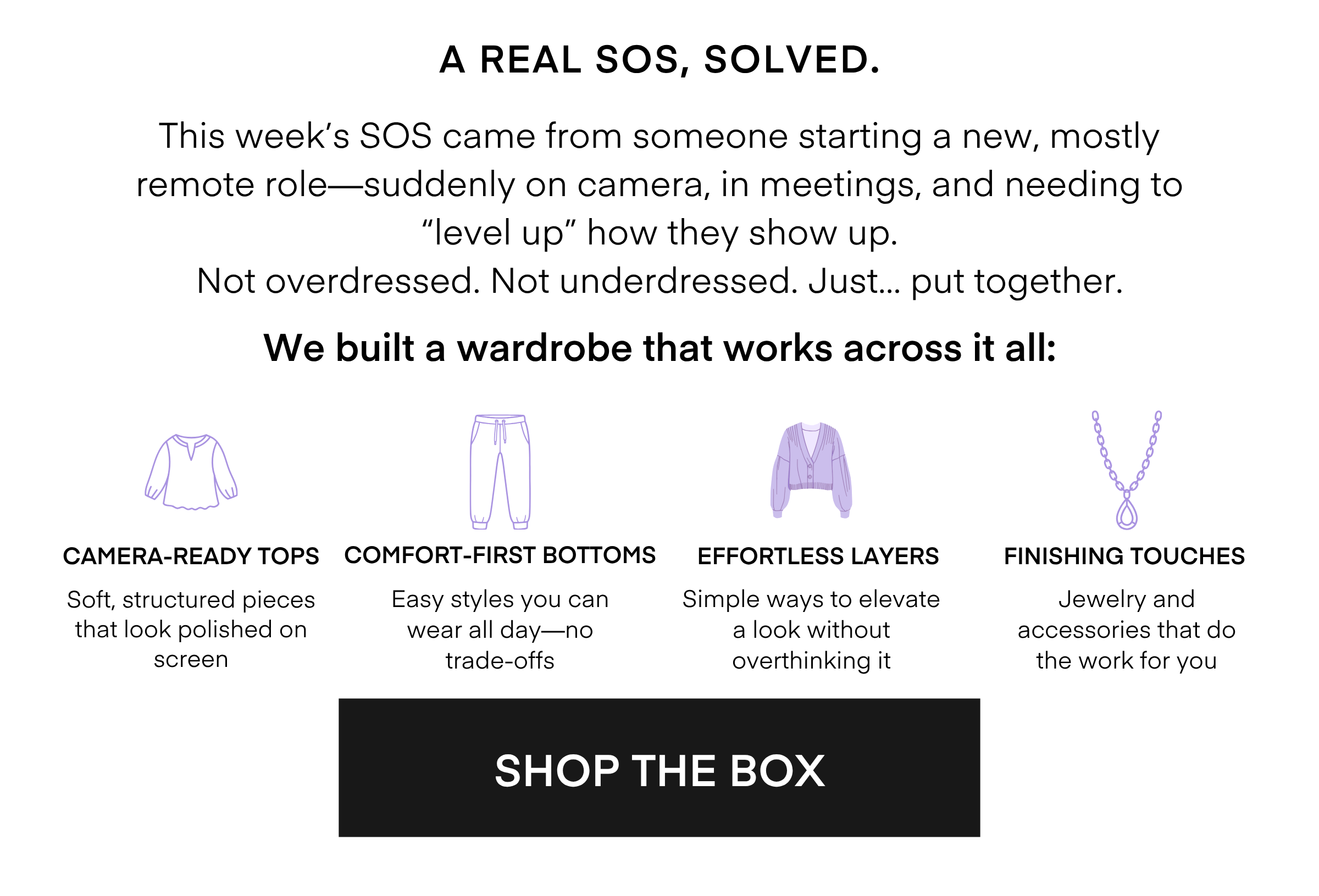 A REAL SOS, SOLVED. This week's SOS came from someone starting a new, mostly remote role—suddenly on camera, in meetings, and needing to 