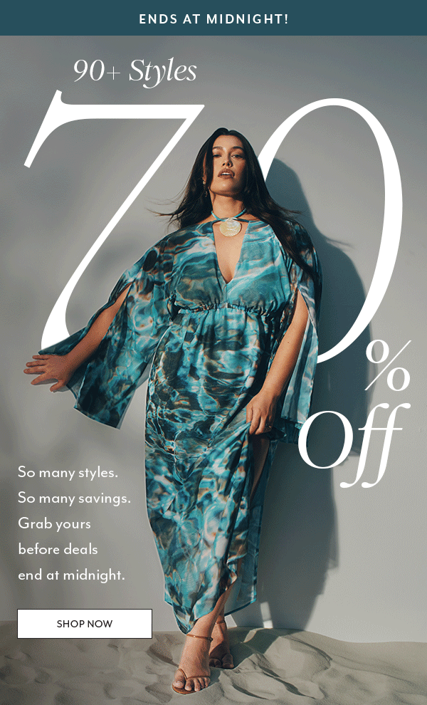 70% Off 90+ Styles