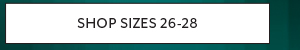 Shop Sizes 26-28