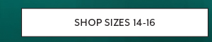 Shop Sizes 14-16