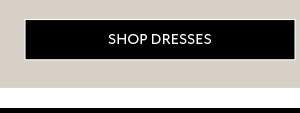 Shop Dresses