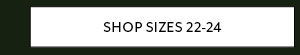 Shop Sizes 22-24