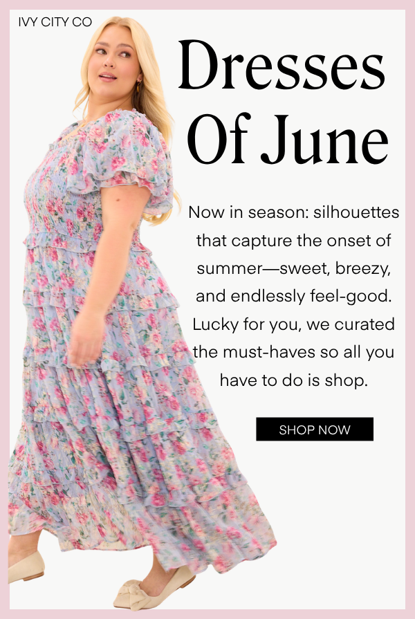 Dresses Of June