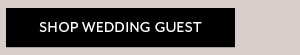 Shop Wedding Guest Dresses
