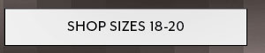 Shop Sizes 18-20
