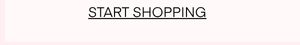 Start Shoppin
