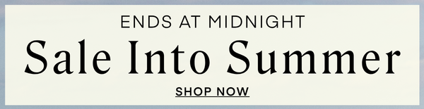 Sale Into Summer