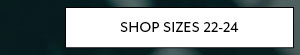 Shop Sizes 22-24