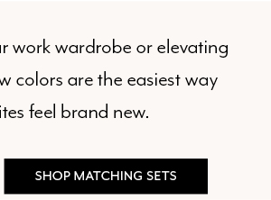 Shop Matching Sets