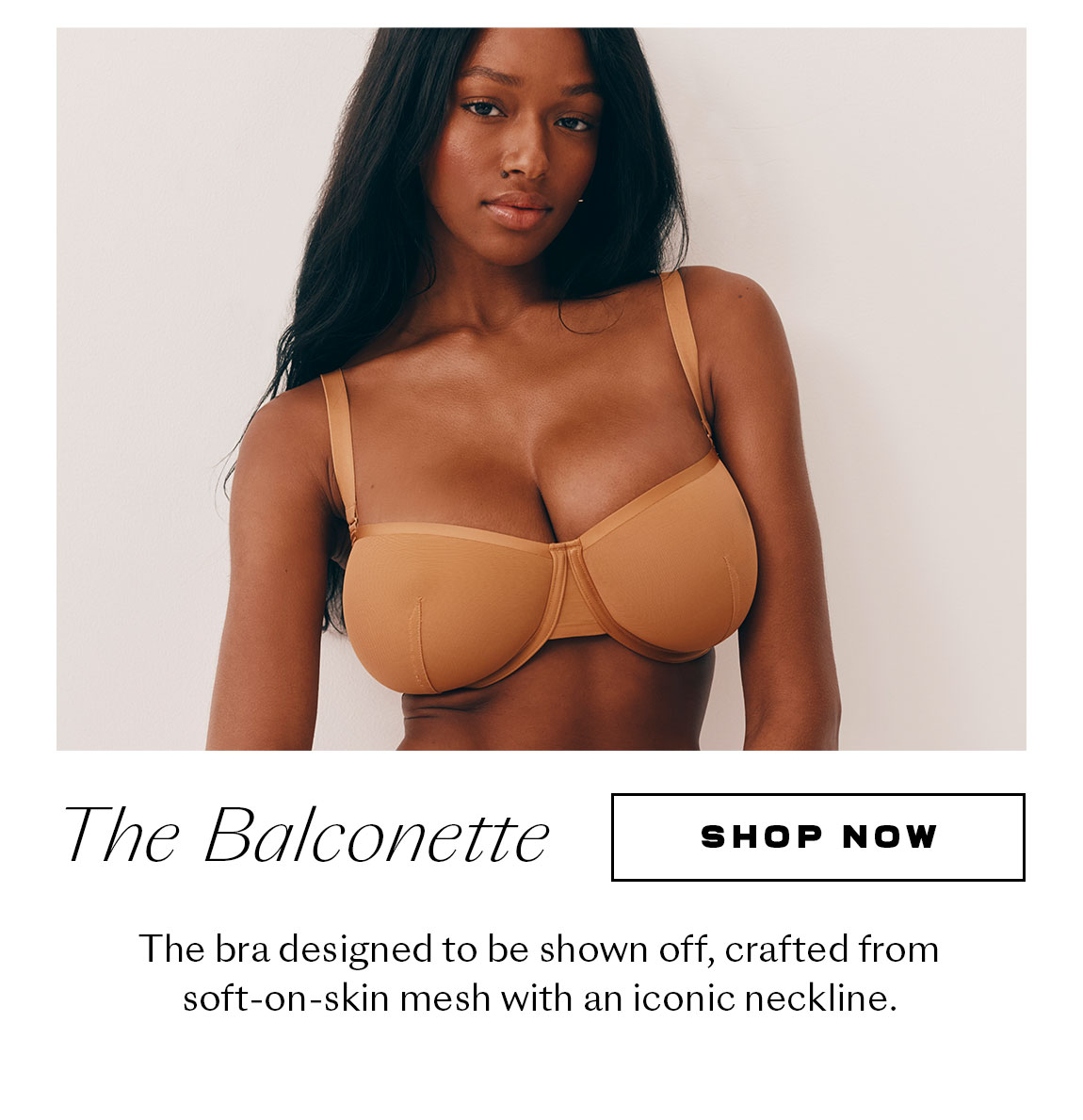 Shop The Balconette
