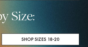 Shop Sizes 18-20