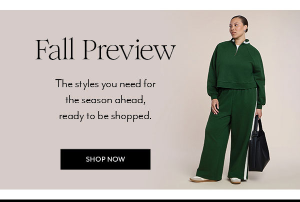 Shop Now: Fall Preview