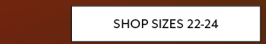 Shop Sizes 22-24
