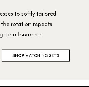 Shop Matching Sets