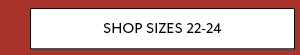Shop Sizes 22-24